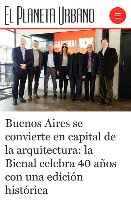 Buenos Aires se convierte en capital de la arquitectura la Bienal celebra 40 años con una edición histórica EPU